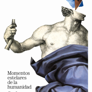 Momentos estelares de la humanidad (El libro de bolsillo - Bibliotecas de autor - Biblioteca Zweig)