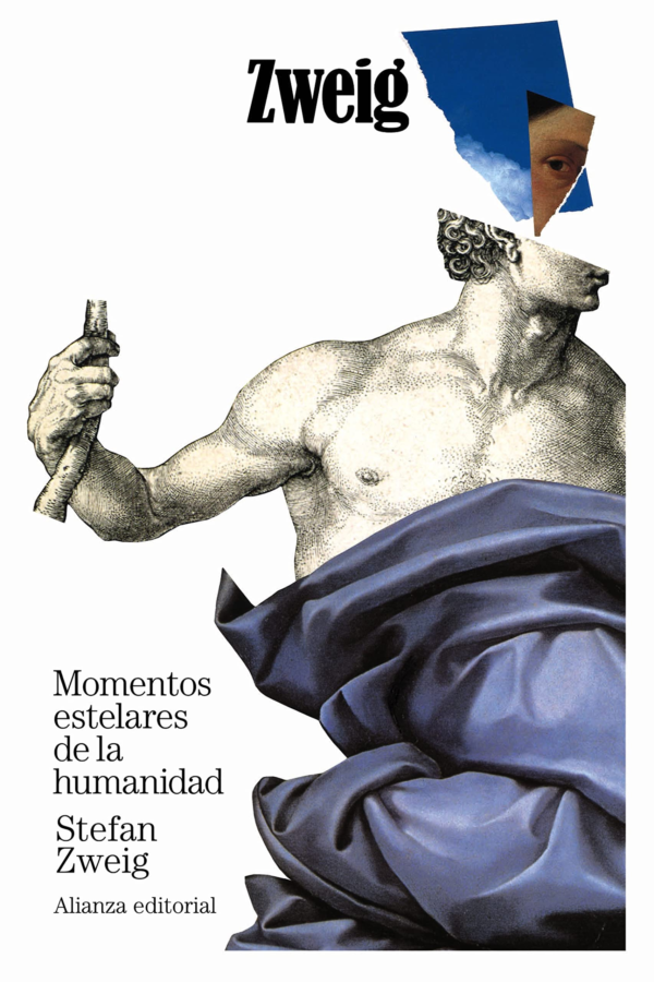Momentos estelares de la humanidad (El libro de bolsillo - Bibliotecas de autor - Biblioteca Zweig)