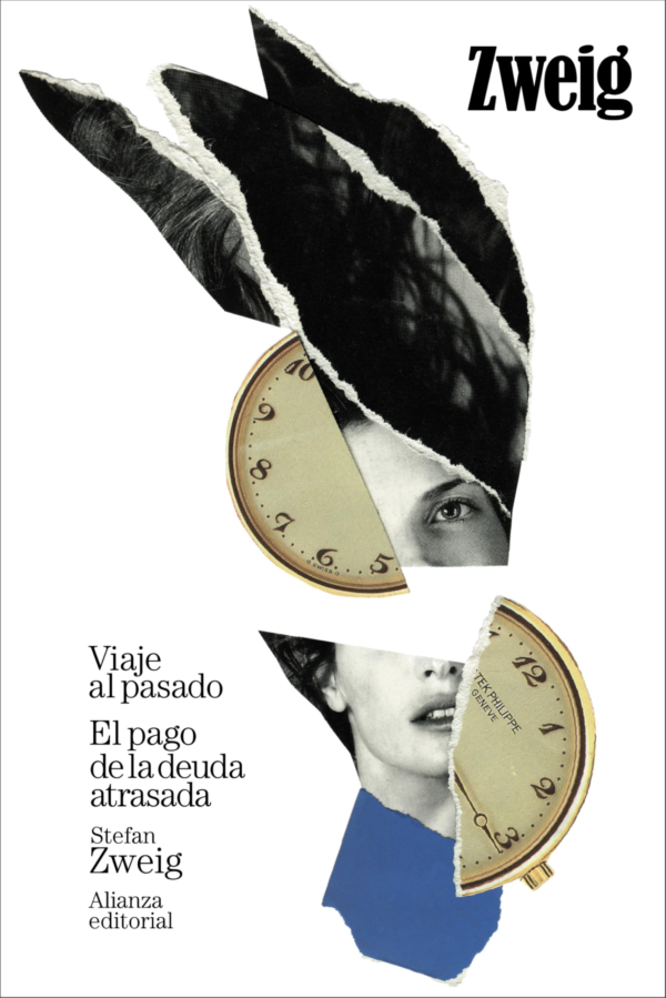 Viaje al pasado. El pago de la deuda atrasada (El libro de bolsillo - Bibliotecas de autor - Biblioteca Zweig)